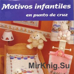 Creaciones Artime. Motivos infantiles en punto de cruz 2008