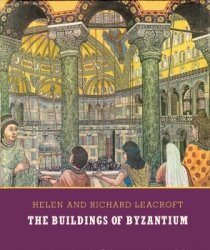 The Buildings of Byzantium