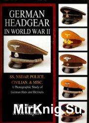 German Headgear in World War II Vol.II