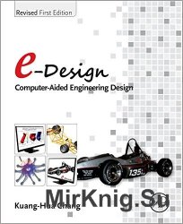 e-Design: Computer-Aided Engineering Design