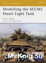 Osprey Modelling 4 - Modelling the M3-M5 Stuart Light Tank
