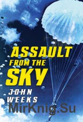 Assault From the Sky (Osprey Digital General)
