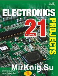 Electronics Projects. Volume 21