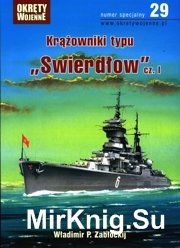 Krazowniki typu Swierdlow cz.1 - Okrety Wojenne Specjalne 29