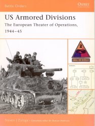 US Armored Divisions The European Theater of Operations, 1944–45