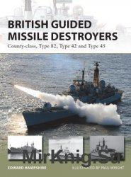 British Guided Missile Destroyers (Osprey New Vanguard 234)