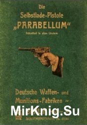 Die Selbstlade-Pistole Parabellum