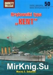 Krazowniki typu Kent - Okrety Wojenne Numer specjalny 50