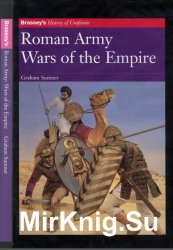 Roman Army: Wars of the Empire