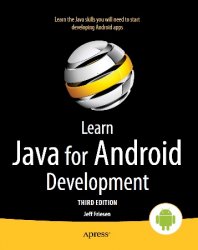 Learn Java for Android Development, 3rd Edition (+code)