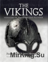 The Vikings: Voyagers of Discovery and Plunder (General Military)