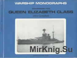 Queen Elizabeth Class (Warship Monograph 2)
