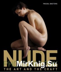 Nude Photography: The Art and the Craft