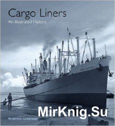 Cargo Liners: An Illustrated History