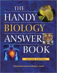The Handy Biology Answer Book, 2nd Edition