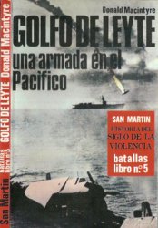 Golfo de Leyte: Una Armada en El Pacifico (Batallas Libro 5)
