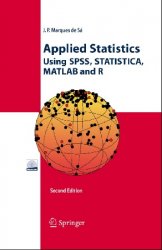  Applied Statistics Using SPSS, STATISTICA, MATLAB and R, 2nd Edition