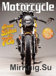 Street Bikes of the 70's Special 2016 (Motorcycle Classics)