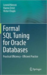 Formal SQL Tuning for Oracle Databases