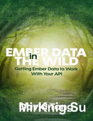 Ember Data in the Wild: Getting Ember Data to Work With Your API