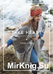 Take Heart: A Transatlantic Knitting Journey