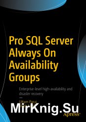 Pro SQL Server Always On Availability Groups