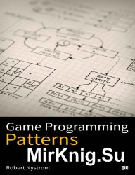 Game Programming Patterns