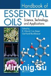 Handbook of Essential Oils: Science, Technology, and Applications