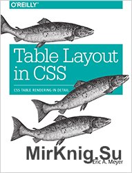 Table Layout in CSS: CSS Table Rendering in Detail