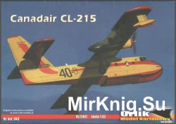 Многоцелевая самолет-амфибия Canadair CL-215 [Orlik 043]