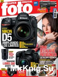 Superfoto Digital Issue 251 Diciembre 2016