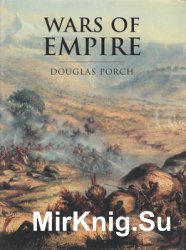 Wars of Empire (Cassell History of Warfare)