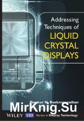 Addressing Techniques of Liquid Crystal Displays