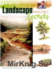 Jerry Yarnell's Landscape Painting Secrets