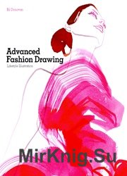 Advanced Fashion Drawing: Lifestyle Illustration