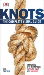 Knots The complete visual Guide