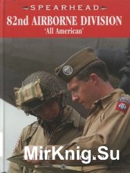 82nd Airborne Division: ''All American'' (Spearhead №4)