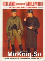 Red Army Uniforms of World War II (Europa Militaria №14)