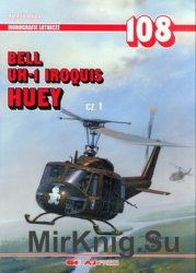 Bell UH-1 Iroquois Huey Cz.1 (Monografie Lotnicze 108)