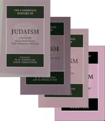 The Cambridge History of Judaism: Vols.I-IV