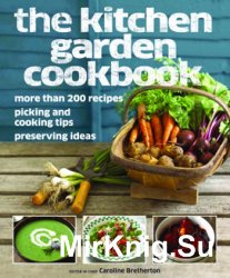 The Kitchen Garden Cookbook