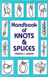 Handbook of Knots and Splices