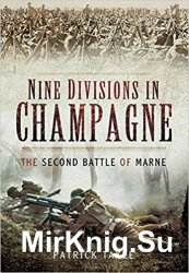 Nine Divisions in Champagne: The Second Battle of Marne