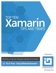 Top 10 Xamarin Tips and Traps