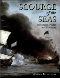 Scourge of the Seas Buccaneers, Pirates & Privateers