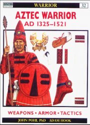 Aztec Warrior AD 1325–1521