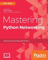 Mastering Python Networking (+code)