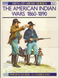 The American Indian Wars 1860–90