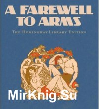 A Farewell to Arms (Аудиокнига)