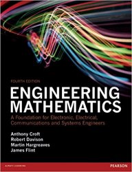 Engineering Mathematics: A Foundation for Electronic, Electrical, Communications and Systems Engineers, 4th Edition